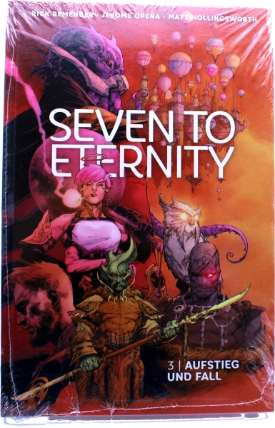 Seven to Eternity Comic Album Nr. 3: Aufstieg und Fall